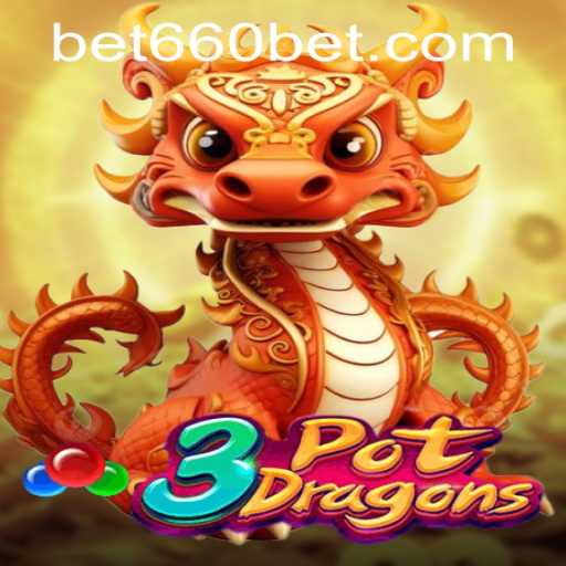 Unveiling 3PotDragons: The Thrilling Game Experience with bet660 PH Login