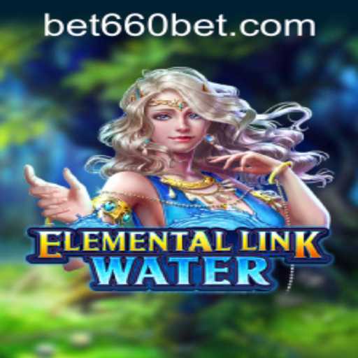 Discovering ElementalLinkWater: A Comprehensive Guide to the Game