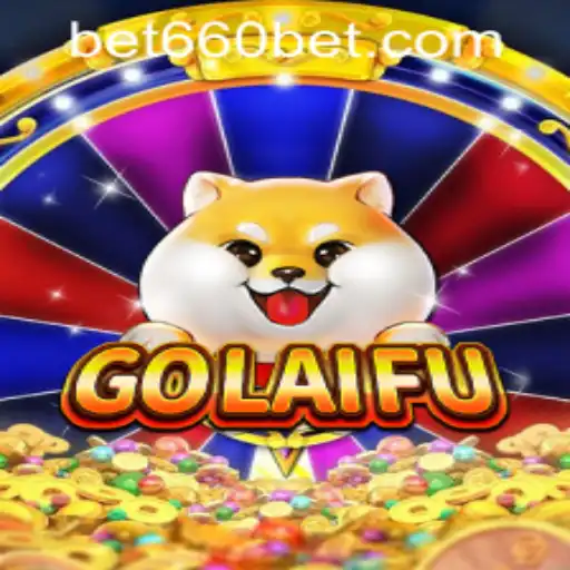 The Thrilling World of GoLaiFu and Its Connection to Bet660 PH Login