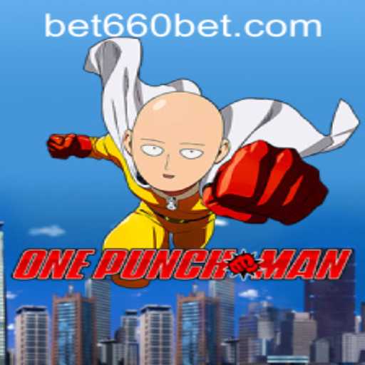 Exploring OnePunchMan and Navigating Bet660 PH Login