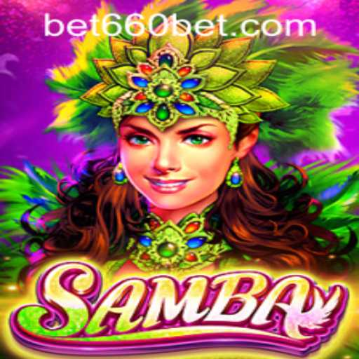 Discover the Excitement of Samba and Bet660 PH Login