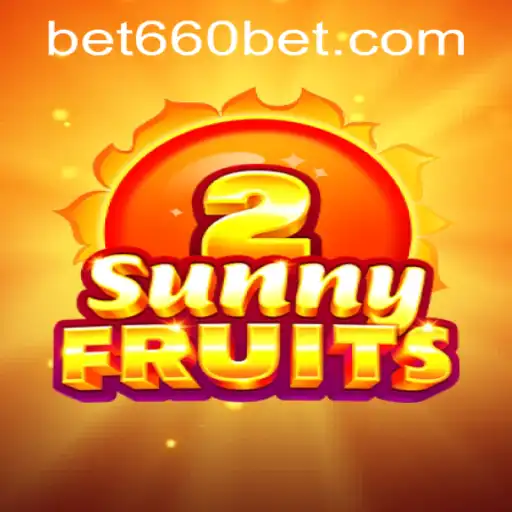 Unlocking the Exciting World of SunnyFruits2 and bet660 PH Login