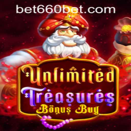 Explore the Thrills of UnlimitedTreasuresBonusBuy with bet660 PH Login