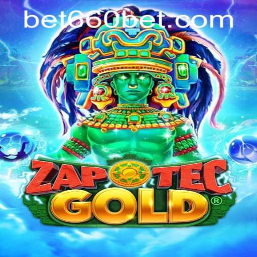 Exploring the World of ZapOtecGold and the Rising Trends with bet660 PH Login
