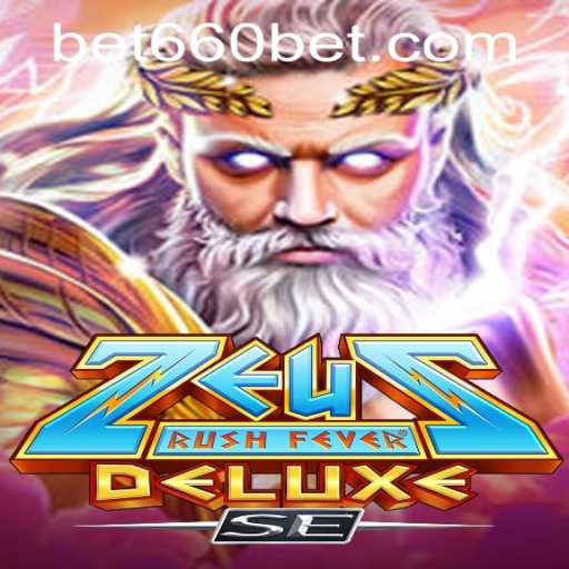 Explore the Excitement of ZeusRushFeverDeluxeSE: Gaming Revolution